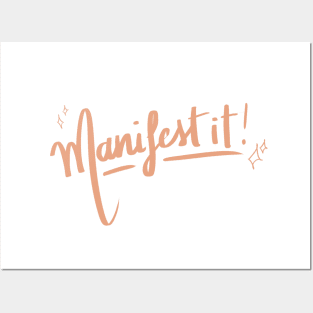 Manifest it! Posters and Art